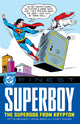 Book cover of: DC Finest: Superboy: The Superdog from Krypton. By: Otto Binder