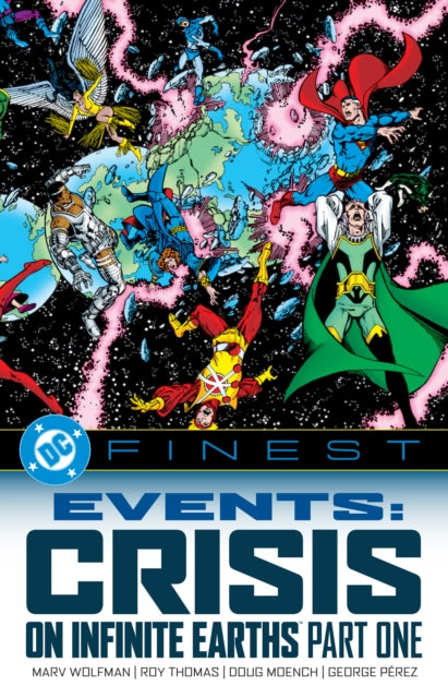 Book cover of: DC Finest: Events: Crisis on Infinite Earths Part One