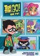 Book cover of: Teen Titans Go! On TV!. By: Amanda Deibert
