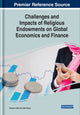 Book cover of: Challenges and Impacts of Religious Endowments on Global Economics and Finance. By: Buerhan Saiti