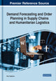 Book cover of: Demand Forecasting and Order Planning in Supply Chains and Humanitarian Logistics. By: Atour Taghipour