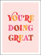 Book cover of: You're Doing Great. By: Summersdale Publishers