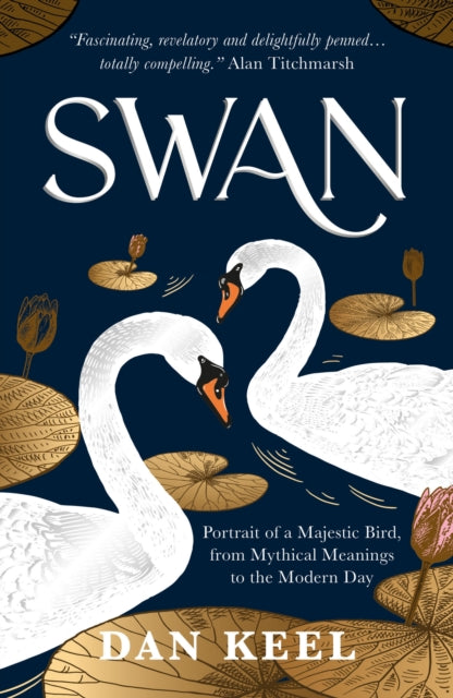 Book cover of: Swan. By: Dan Keel