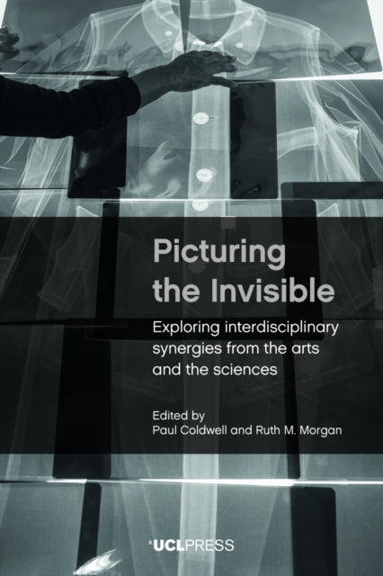 Book cover of: Picturing the Invisible. By: Morgan COLDWELL