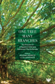 Book cover of: One Tree, Many Branches. By: Bozena Merrick