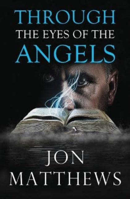 Book cover of: THROUGH THE EYES OF THE ANGELS