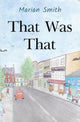 Book cover of: That Was That