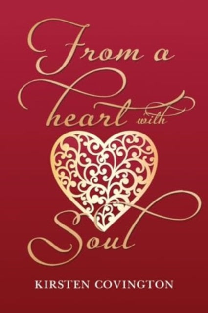 Book cover of: From a heart with soul