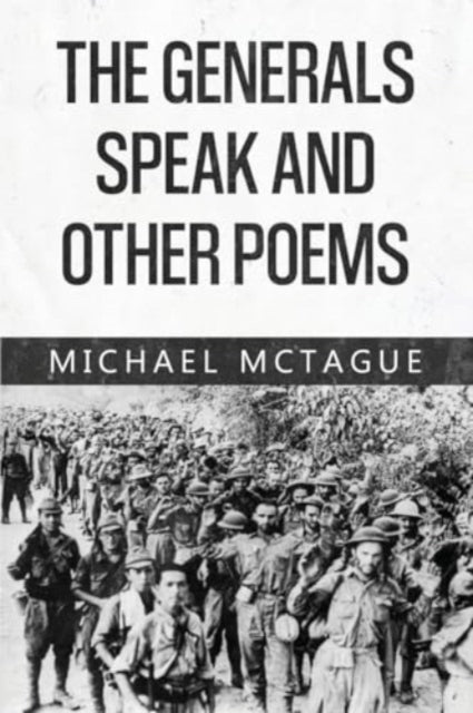 Book cover of: Generals Speak and Other Poems
