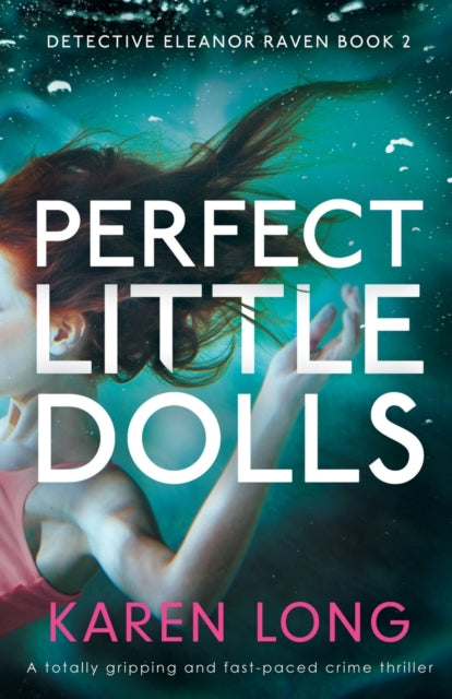 Book cover of: Perfect Little Dolls. By: Karen Long