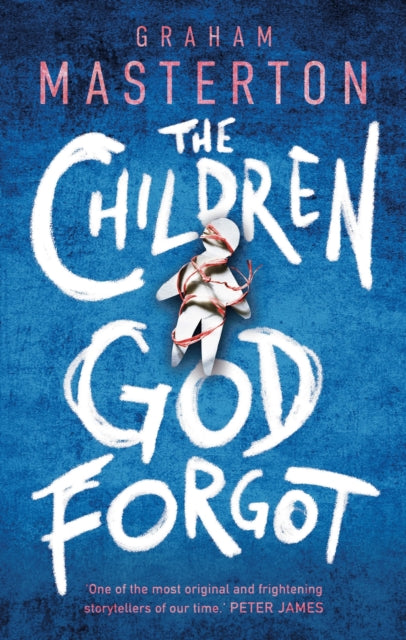 Book cover of: Children God Forgot. By: Graham Masterton