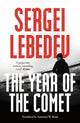 Book cover of: Year of the Comet. By: Sergei Lebedev