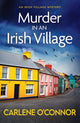 Book cover of: Murder in an Irish Village. By: Carlene OConnor