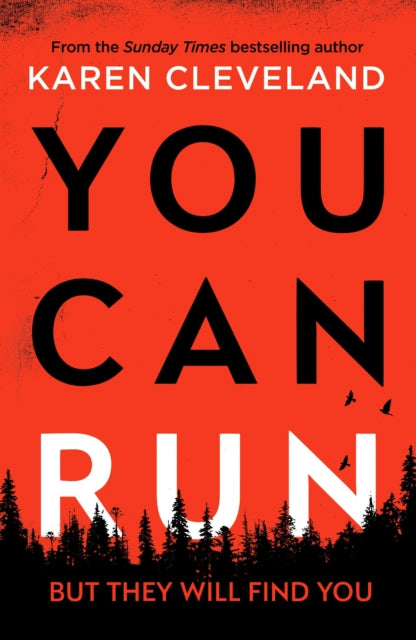 Book cover of: You Can Run. By: Karen Cleveland