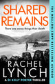 Book cover of: Shared Remains. By: Rachel Lynch