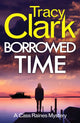 Book cover of: Borrowed Time. By: Tracy Clark