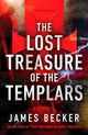 Book cover of: Lost Treasure of the Templars. By: James Becker