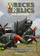 Wrecks & Relics 29th Edition, The indispensable guide to Britain’s aviation heritage 9781800353046 Ken Ellis