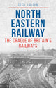 Book cover of: North Eastern Railway