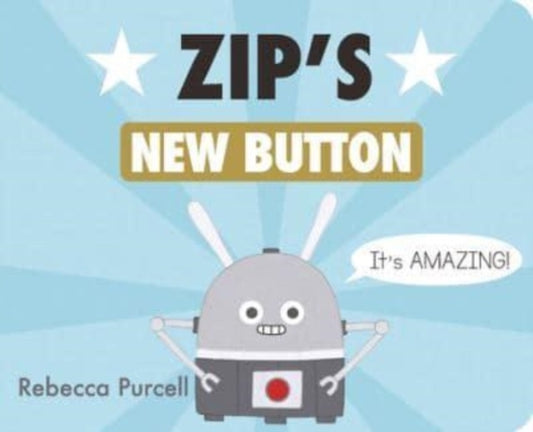 Book cover of: Zip's New Button. By: Rebecca Purcell