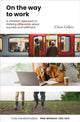 Book cover of: On the Way to Work