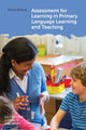 Book cover of: Assessment for Learning in Primary Language Learning and Teaching. By: Maria Britton