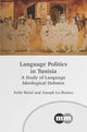 Book cover of: Language Politics in Tunisia. By: Fethi Helal