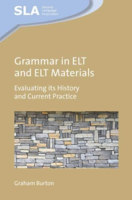 Book cover of: Grammar in ELT and ELT Materials. By: Graham Burton