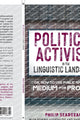 Book cover of: Political Activism in the Linguistic Landscape. By: Philip Seargeant