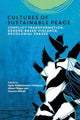 Book cover of: Cultures of Sustainable Peace. By: Hyab Teklehaimanot Yohannes
