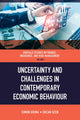 Book cover of: Uncertainty and Challenges in Contemporary Economic Behaviour. By: Ercan Özen