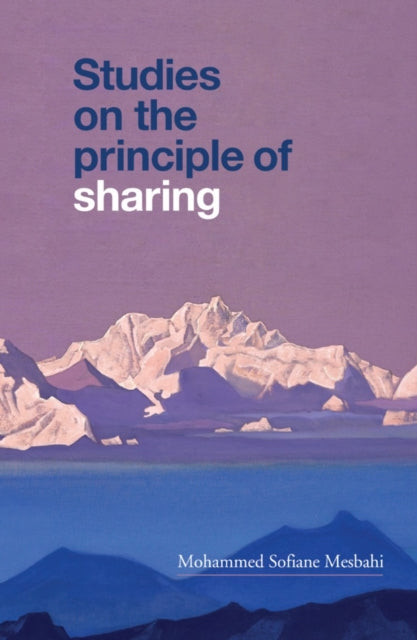 Book cover of: Studies on the Principle of Sharing. By: Mohammed Sofiane Mesbahi