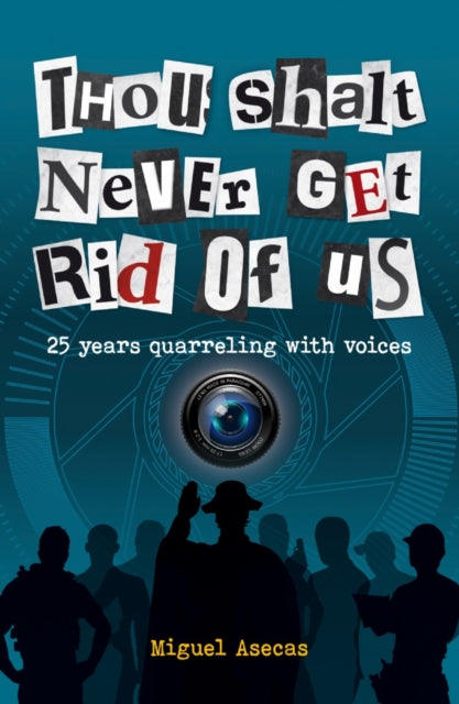 Book cover of: Thou Shalt Never Get Rid of Us. By: Miguel Asecas