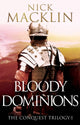 Book cover of: Bloody Dominions. By: Nick Macklin