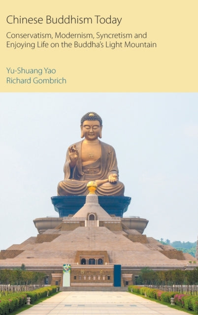 Book cover of: Chinese Buddhism Today. By: Yushuang Yao
