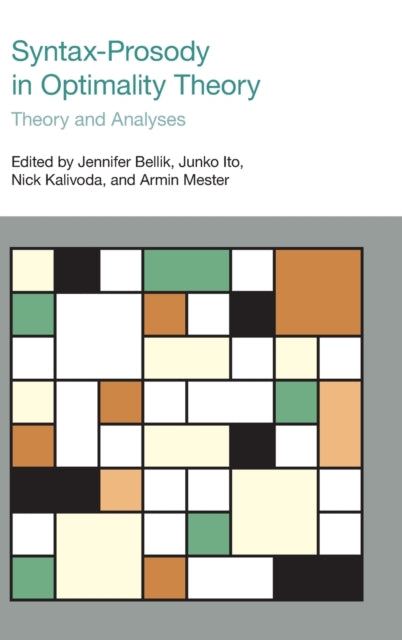 Book cover of: Syntax-Prosody in Optimality Theory. By: Jennifer Bellik