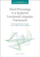 Book cover of: Word Phonology in a Systemic Functional Linguistic Framework. By: Paul Tench