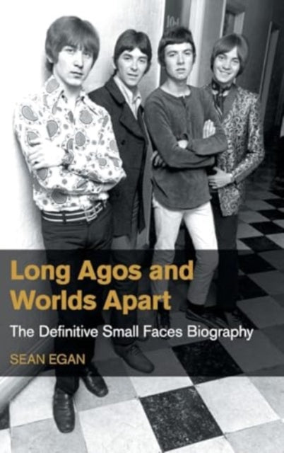 Book cover of: Long Agos and Worlds Apart. By: Sean Egan