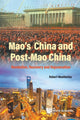 Book cover of: Mao's China And Post-mao China: Revolution, Recovery And Rejuvenation. By: Robert Weatherley