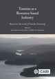 Book cover of: Tourism as a Resource-based Industry. By: Anna Lydia Svalastog