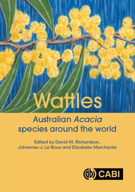 Book cover of: Wattles. By: Richardson, David M.