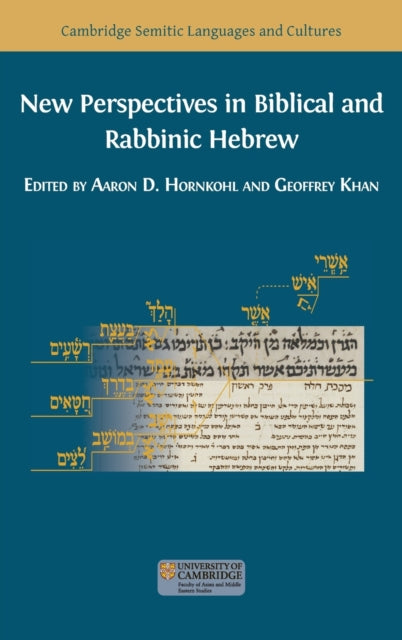Book cover of: New Perspectives in Biblical and Rabbinic Hebrew. By: Aaron D. Hornkohl