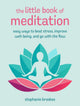 Book cover of: Little Book of Meditation. By: Stephanie Brookes