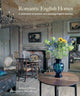 Romantic English Homes, A Celebration of Timeless and Charming English Interiors 9781800654419 Robert O'Byrne