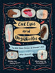 Book cover of: Cat Eyes and Dog Whistles. By: Cathy Evans