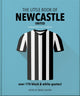Little Book of Newcastle United, Over 170 black & white quotes! 9781800695535 Orange Orange Hippo!