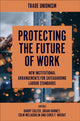 Book cover of: Protecting the Future of Work. By: Barry Colfer