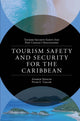 Book cover of: Tourism Safety and Security for the Caribbean. By: Andrew Spencer