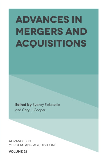 Book cover of: Advances in Mergers and Acquisitions. By: Sydney Finkelstein