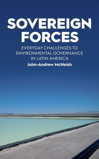 Book cover of: Sovereign Forces. By: John-Andrew McNeish